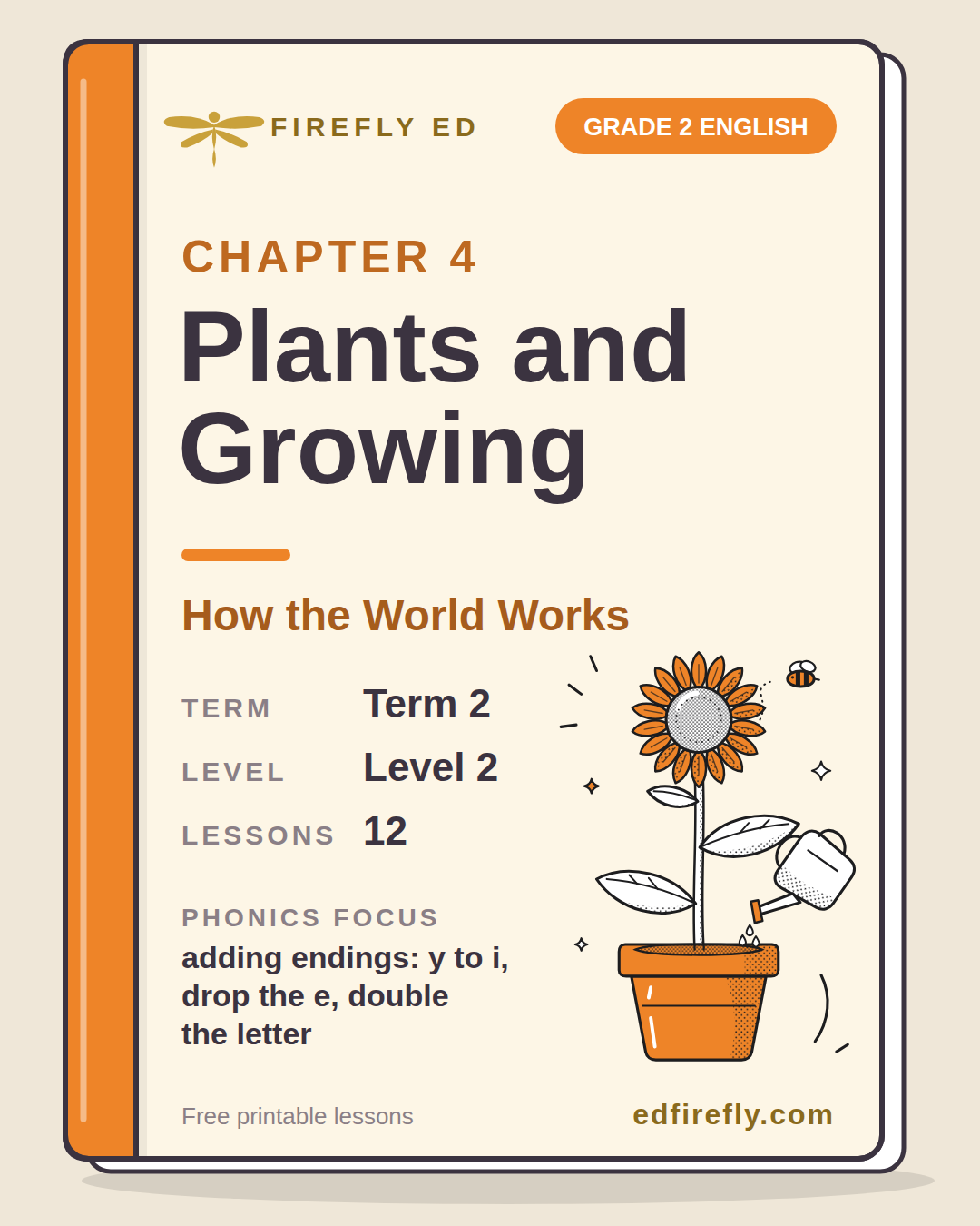 Cover for Chapter 4: Plants and Growing, Grade 2 English